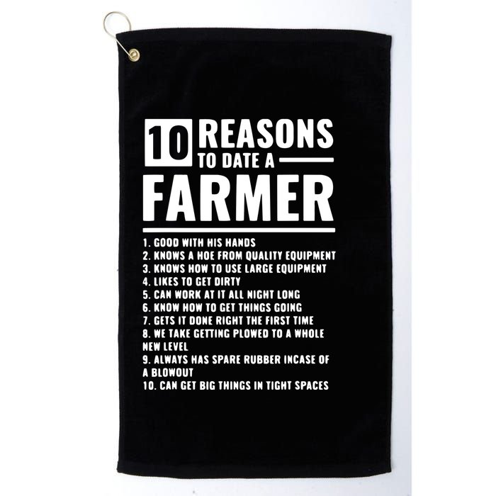 10 Reasons To Date A Farmer Golf Towel