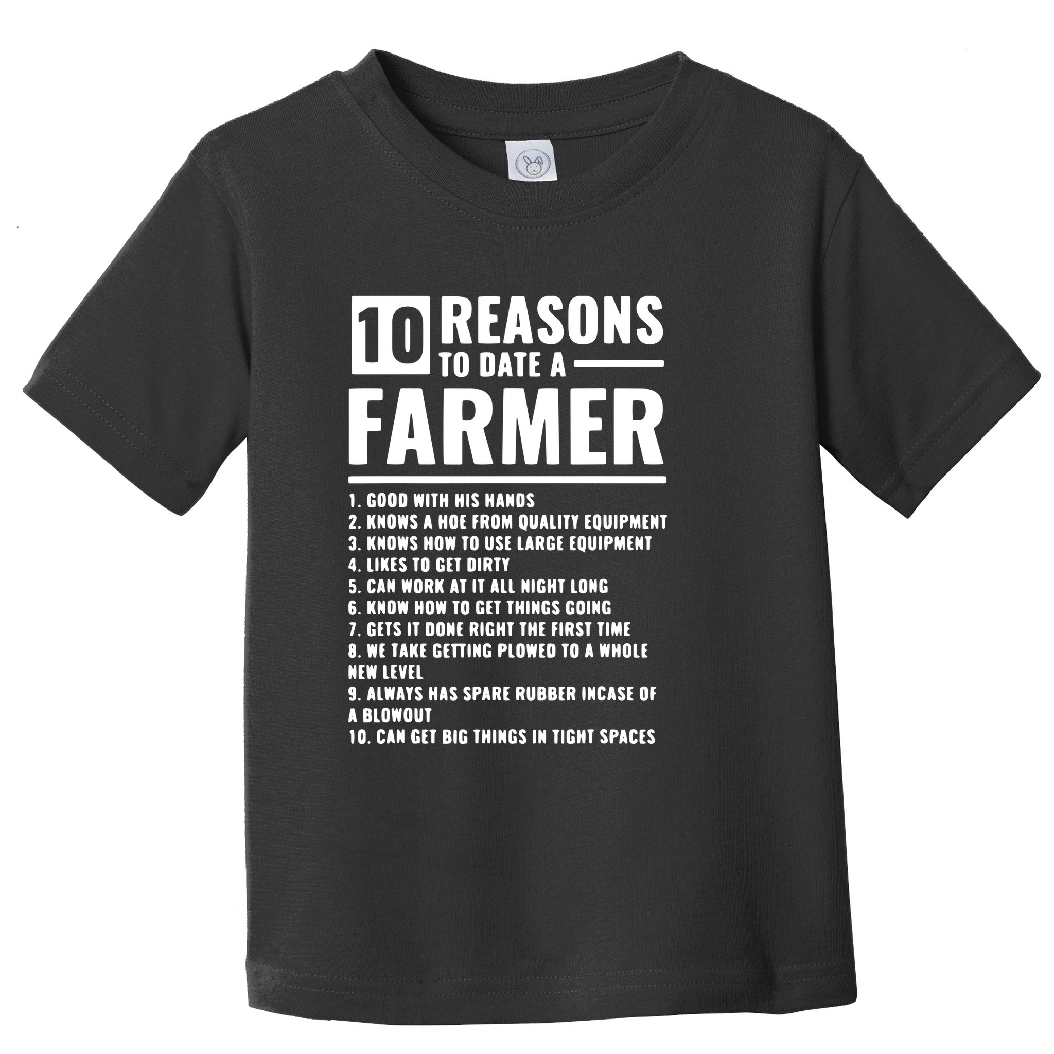 10 Reasons To Date A Farmer Toddler T-Shirt