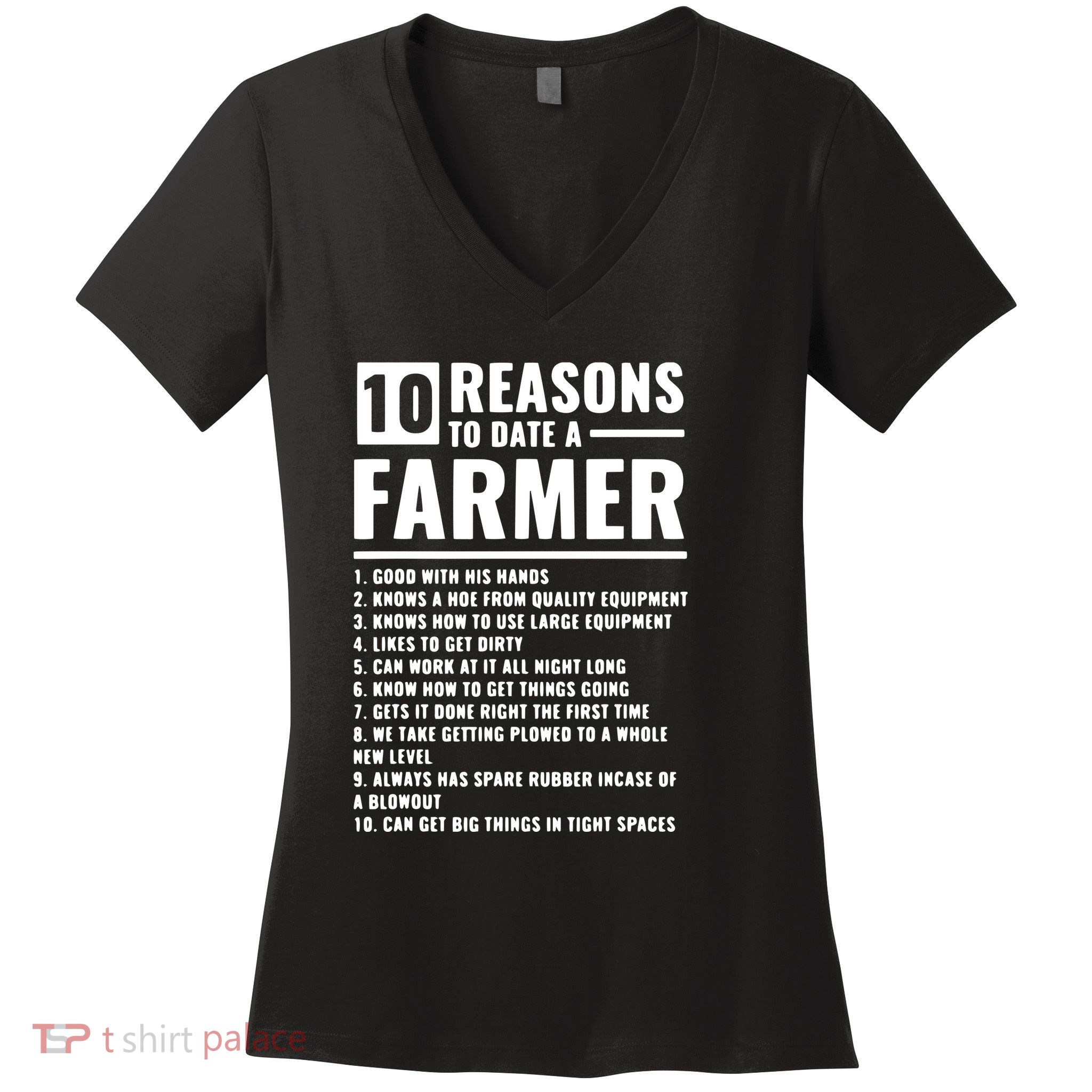 10 Reasons To Date A Farmer Women's V-Neck T-Shirt