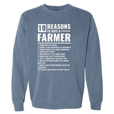 10 Reasons To Date A Farmer Garment-Dyed Sweatshirt