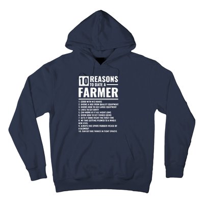 10 Reasons To Date A Farmer Hoodie