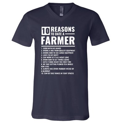 10 Reasons To Date A Farmer V-Neck T-Shirt