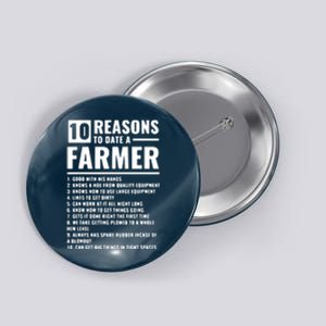 10 Reasons To Date A Farmer Button