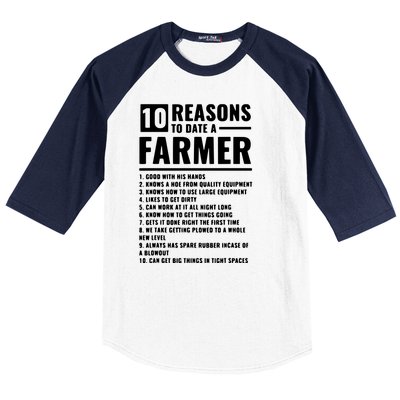 10 Reasons To Date A Farmer Baseball Sleeve Shirt