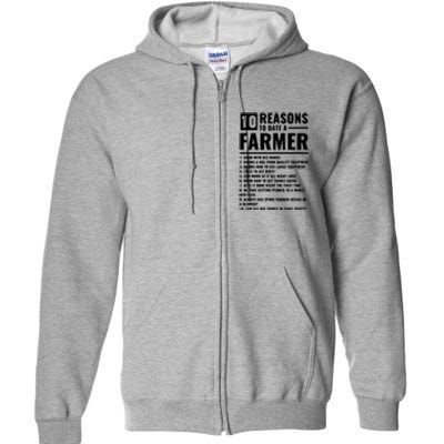 10 Reasons To Date A Farmer Full Zip Hoodie