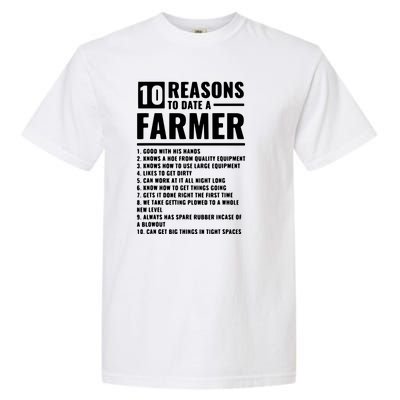 10 Reasons To Date A Farmer Garment-Dyed Heavyweight T-Shirt