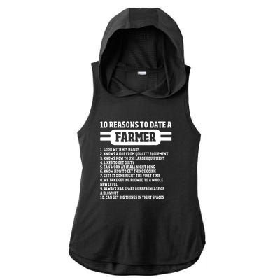 10 Reasons To Date A Farmer Funny Farming Humor For Men Ladies PosiCharge Tri-Blend Wicking Draft Hoodie Tank