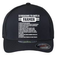 10 Reasons To Date A Farmer Funny Farming Humor For Men Flexfit Unipanel Trucker Cap