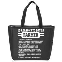 10 Reasons To Date A Farmer Funny Farming Humor For Men Zip Tote Bag