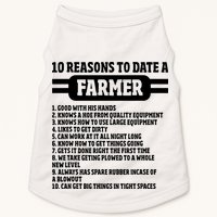 10 Reasons To Date A Farmer Funny Farming Humor For Men Doggie Tank