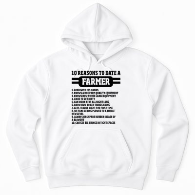 10 Reasons To Date A Farmer Funny Farming Humor For Men Hoodie