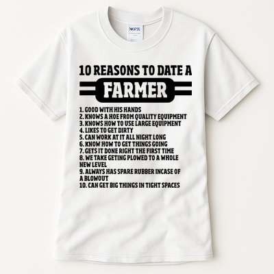 10 Reasons To Date A Farmer Funny Farming Humor For Men Tall T-Shirt
