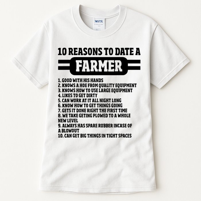 10 Reasons To Date A Farmer Funny Farming Humor For Men Tall T-Shirt