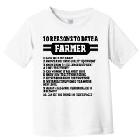 10 Reasons To Date A Farmer Funny Farming Humor For Men Toddler T-Shirt