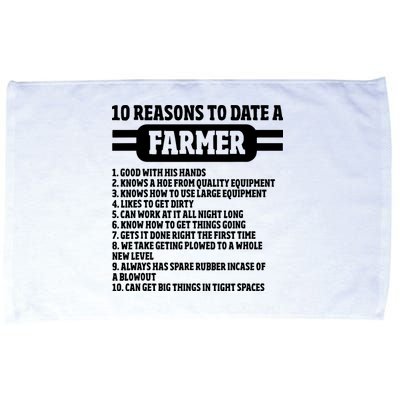 10 Reasons To Date A Farmer Funny Farming Humor For Men Microfiber Hand Towel