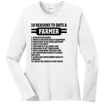 10 Reasons To Date A Farmer Funny Farming Humor For Men Ladies Long Sleeve Shirt