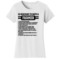 10 Reasons To Date A Farmer Funny Farming Humor For Men Women's T-Shirt