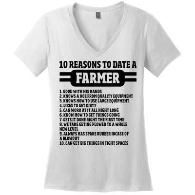 10 Reasons To Date A Farmer Funny Farming Humor For Men Women's V-Neck T-Shirt