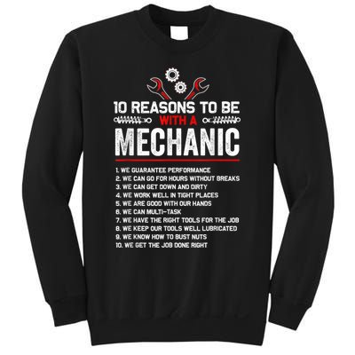 10 Reasons To Be With A Mechanic For Men Car Mechanics Sweatshirt