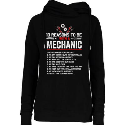 10 Reasons To Be With A Mechanic For Men Car Mechanics Womens Funnel Neck Pullover Hood