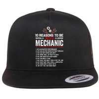 10 Reasons To Be With A Mechanic For Men Car Mechanics Flat Bill Trucker Hat