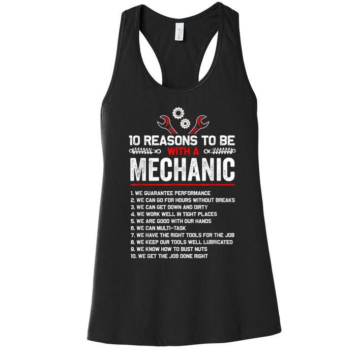 10 Reasons To Be With A Mechanic For Men Car Mechanics Women's Racerback Tank