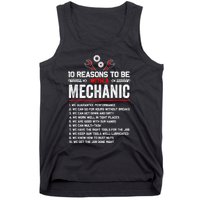 10 Reasons To Be With A Mechanic For Men Car Mechanics Tank Top