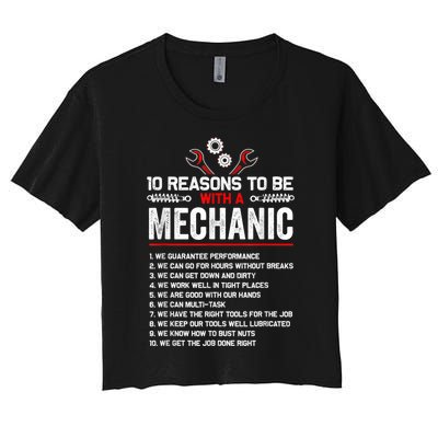 10 Reasons To Be With A Mechanic For Men Car Mechanics Women's Crop Top Tee