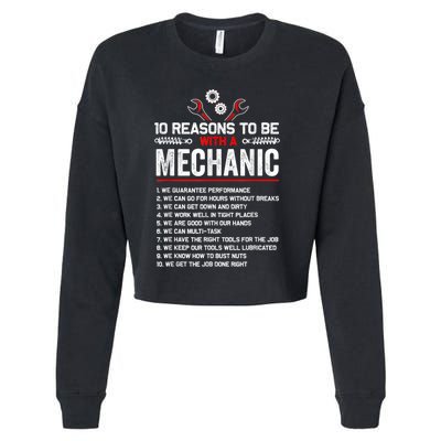 10 Reasons To Be With A Mechanic For Men Car Mechanics Cropped Pullover Crew