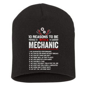 10 Reasons To Be With A Mechanic For Men Car Mechanics Short Acrylic Beanie