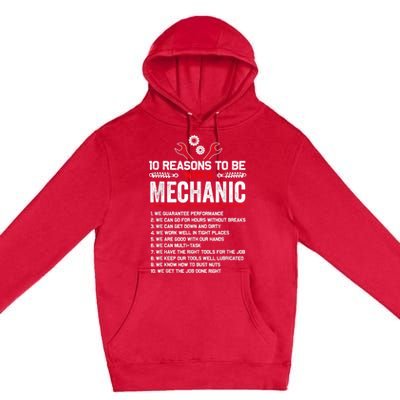 10 Reasons To Be With A Mechanic For Men Car Mechanics Premium Pullover Hoodie