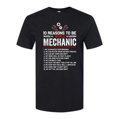 10 Reasons To Be With A Mechanic For Men Car Mechanics Softstyle CVC T-Shirt