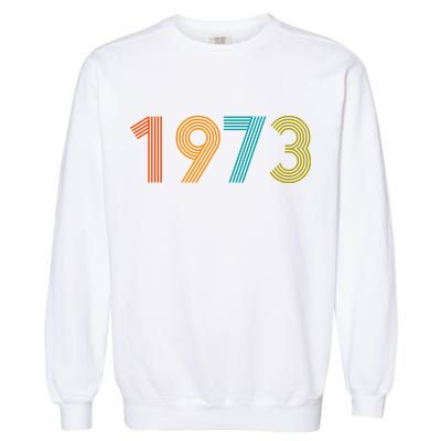1973 Roe V Wade Garment-Dyed Sweatshirt