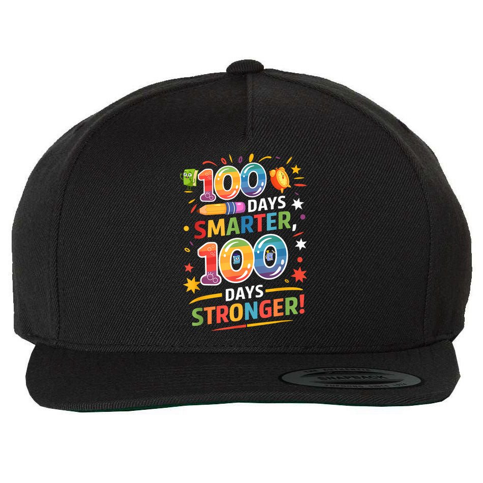 100 Smart 100 Stronger Happy 100th Day Of School Celebration Wool Snapback Cap