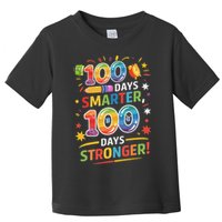 100 Smart 100 Stronger Happy 100th Day Of School Celebration Toddler T-Shirt
