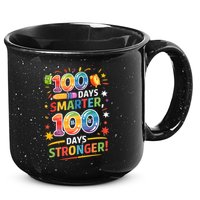 100 Smart 100 Stronger Happy 100th Day Of School Celebration 15oz Campfire Ceramic Mug