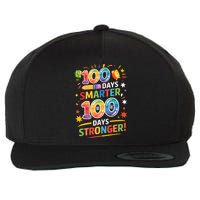 100 Smart 100 Stronger Happy 100th Day Of School Celebration Wool Snapback Cap