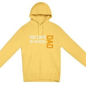 100th School Day 2025 Dad Premium Pullover Hoodie