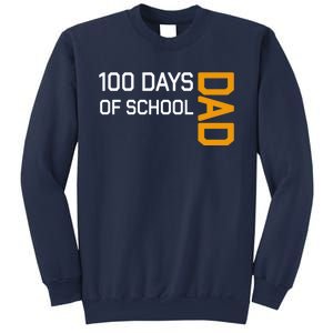 100th School Day 2025 Dad Sweatshirt