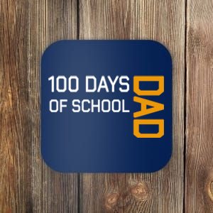 100th School Day 2025 Dad Coaster