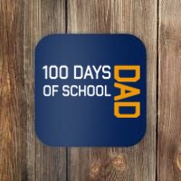 100th School Day 2025 Dad Coaster