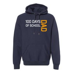 100th School Day 2025 Dad Premium Hoodie