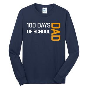 100th School Day 2025 Dad Tall Long Sleeve T-Shirt