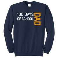 100th School Day 2025 Dad Tall Sweatshirt