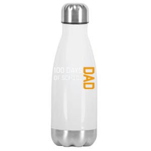 100th School Day 2025 Dad Stainless Steel Insulated Water Bottle