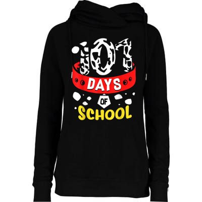 101 School Days Gift Dalmatian Dog 100th Sayings Womens Funnel Neck Pullover Hood