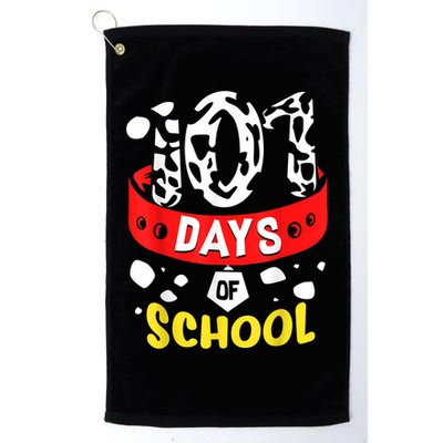 101 School Days Gift Dalmatian Dog 100th Sayings Golf Towel