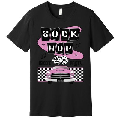 1950s Sock Hop Dance Party Retro 50s Costume Rockabilly Premium T-Shirt