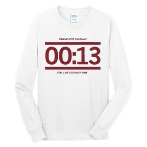 13 Seconds Kansas City Can Make 13 Seconds Feel Like Too Much Time Tall Long Sleeve T-Shirt