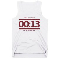 13 Seconds Kansas City Can Make 13 Seconds Feel Like Too Much Time Tank Top